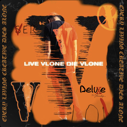 Stream SiahDaP | Listen to LIVE VLONE DIE VLONE DELUXE playlist online for free SoundCloud