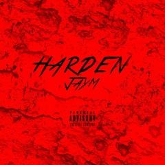 HARDEN (Prod. KJ Run It Up x TwonTwon)