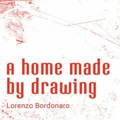 ANTART FieldWorks #6: Lorenzo Bordonaro