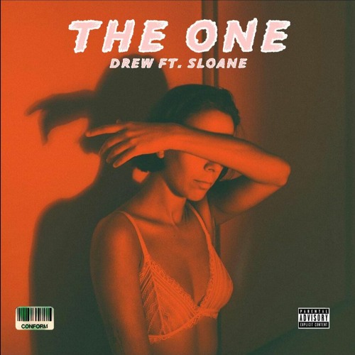 drew - THE ONE (ft. Sloane)