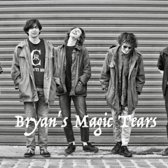Bryan’s Magic Tears