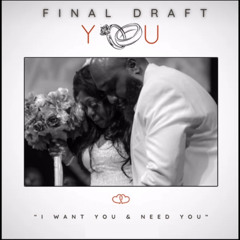Final Draft - You