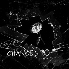 Rello - Chances (prod. only1yeno)
