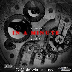 in a minute type beat
