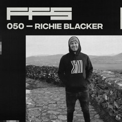 FFS050: Richie Blacker