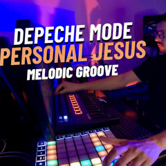 Jam Sessions - Depeche Mode, Personal Jesus (Melodic Techno, Progressive House)