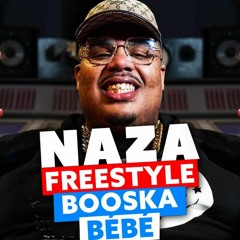 Naza - Booska Bébé freestyle (Veka remix)