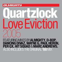 Love Eviction (Quartzlock Original Mix)