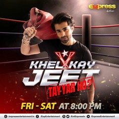 Tayyar Ho | Khel Kay Jeet