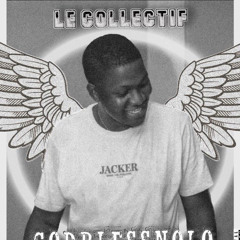 Le Collectif - GodBlessNolo(prod by Andy.R)