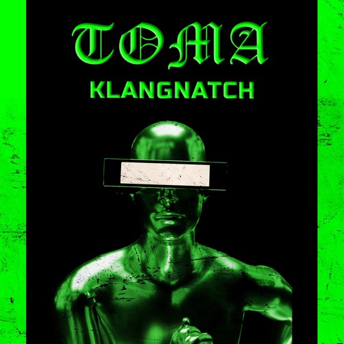 TØMA -KLANGNATCH (Free DL)
