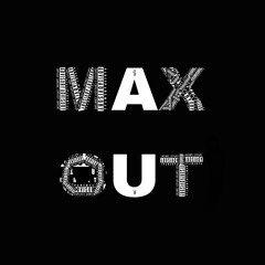 MAXOUT (W/ BIRTHBYGOYARD AND KAI LUMÉ)