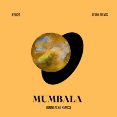 Lejan Davis - Mumbala (Doni Alva Remix)