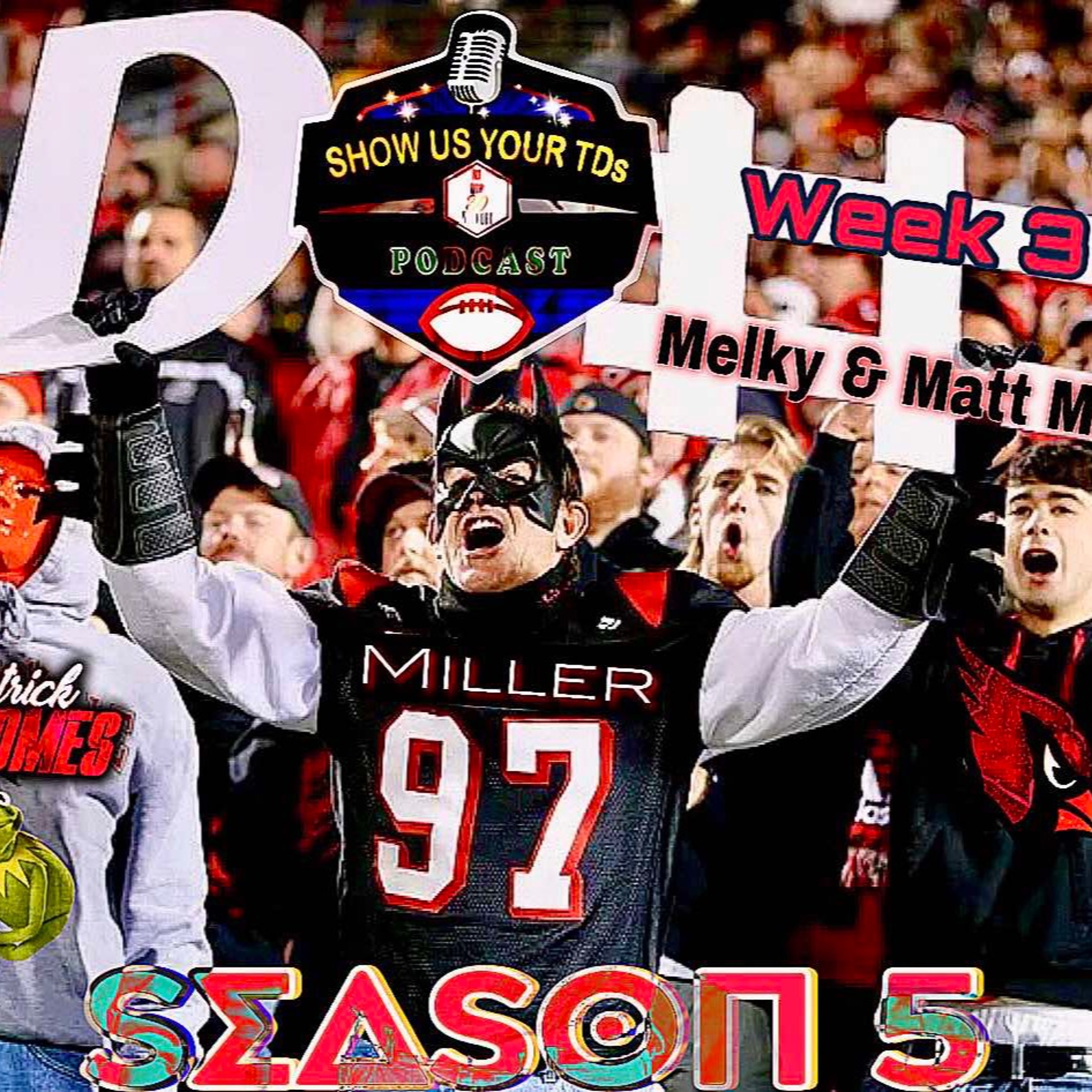 Show Us Your TDs S5 W3 - Defensive Dark Horses Ft. Matt Miller episode artwork