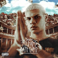 Tawzy - Soldado Mais Caro | ÁUDIO OFICIAL