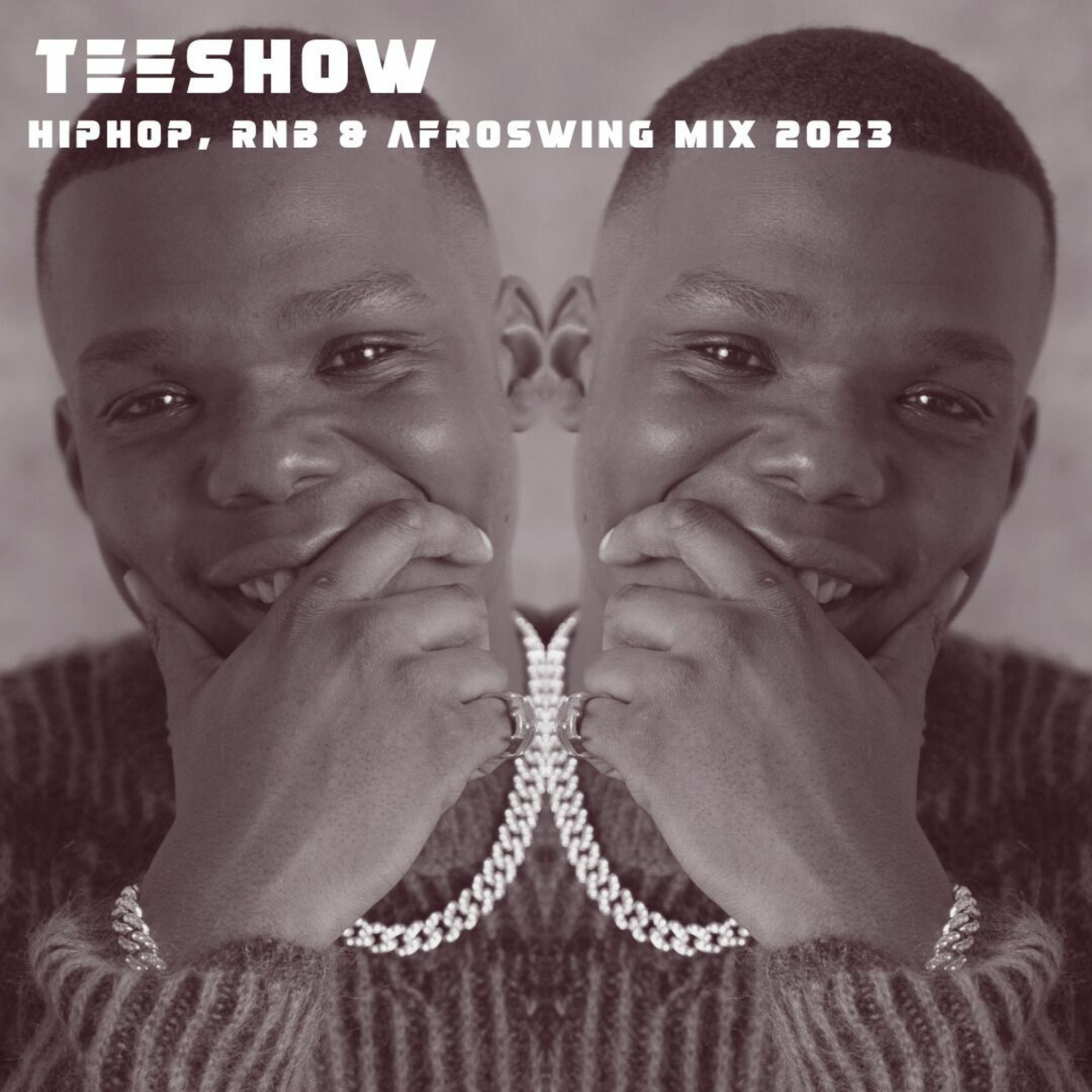TEESHOW\'S MIXES