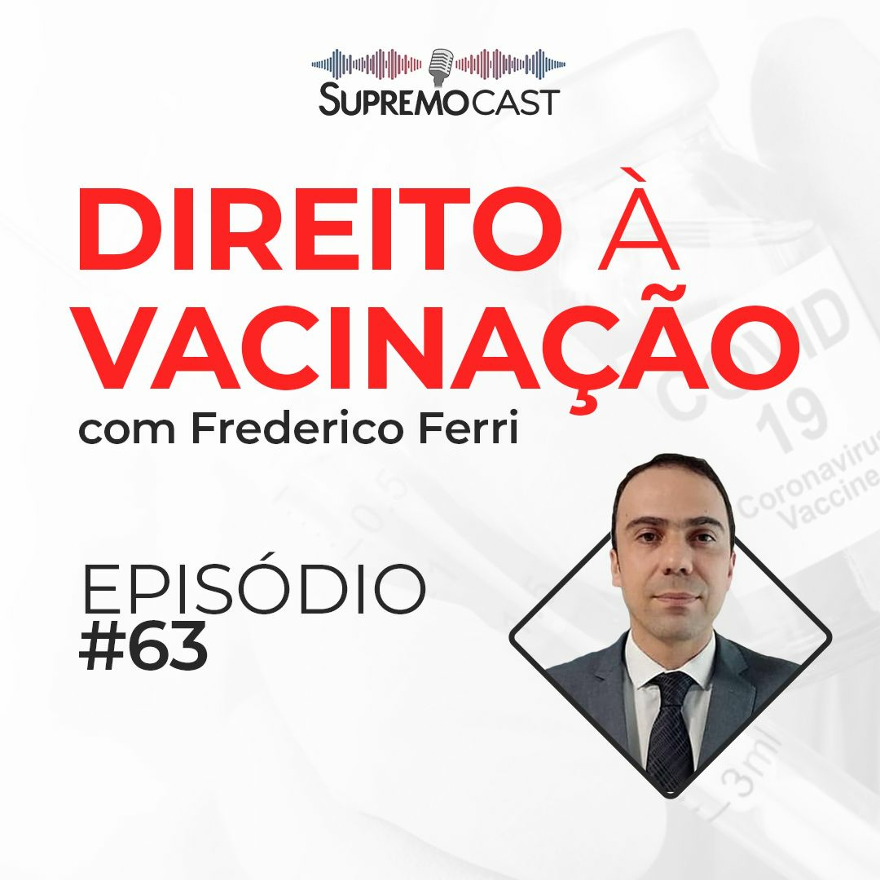 #63 - DIREITO à VACINAÇÃO