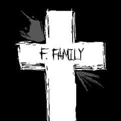 F. FAMILY - Toilet Break