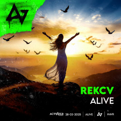 REKCV - Alive (Radio)