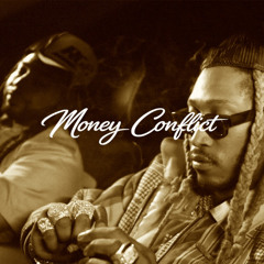 MONEY CONFLICT - "Future x Offset" Trap US Type Beat 2026