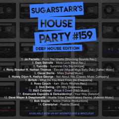 Sugarstarr's House Party #159 (Deep House Edition)