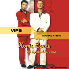 VIPS Feat. Kostas Xrisis - Xoris Esena (Nick Kyriakoulakos Remix) (Escape Studio Gr)