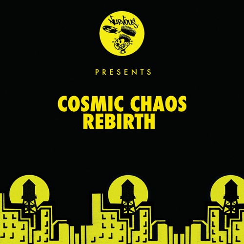 Cosmic Chaos - Rebirth