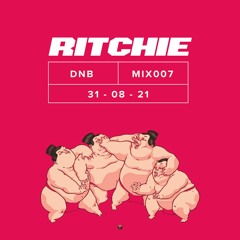 Drum & Bass Mix #007 // Ritchie