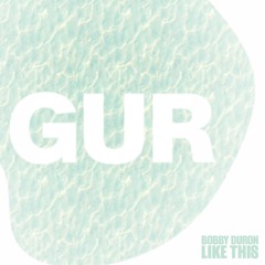 Bobby Duron - Like This