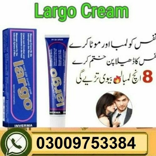 Original Largo Cream (Germany) In Pakistan ^ 0300+9753384