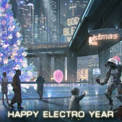 Happy Electro Year