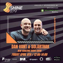 SolarTrak & Special Guest Dan Vant - Shine 7th April 2023