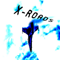 X  -  R O A D S