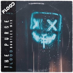 FLOOD (UK) - The Purge (Bootleg) FREE DOWNLOAD