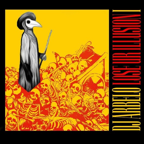 Dj Arbelo: Lose Ur Illusion 1