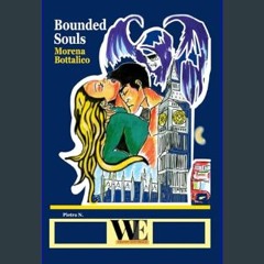 Read PDF 📖 Bounded Souls (Italian Edition)     Paperback – January 8, 2024 Read online