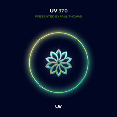 Paul Thomas presents UV Radio 370