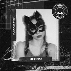 MøønCat - @Tracks Insanas Podcast 130 - [Paraguay]