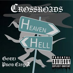 Crossroads (Prod.Eazy-A)