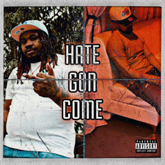 CMack2o3-HATE GON COME ft. Reccle$$