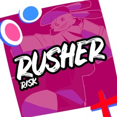 RUSHER OST