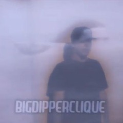 BIGDIPPERCLIQUE - APACHE RAP