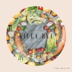 Killa Bee - The Recipe