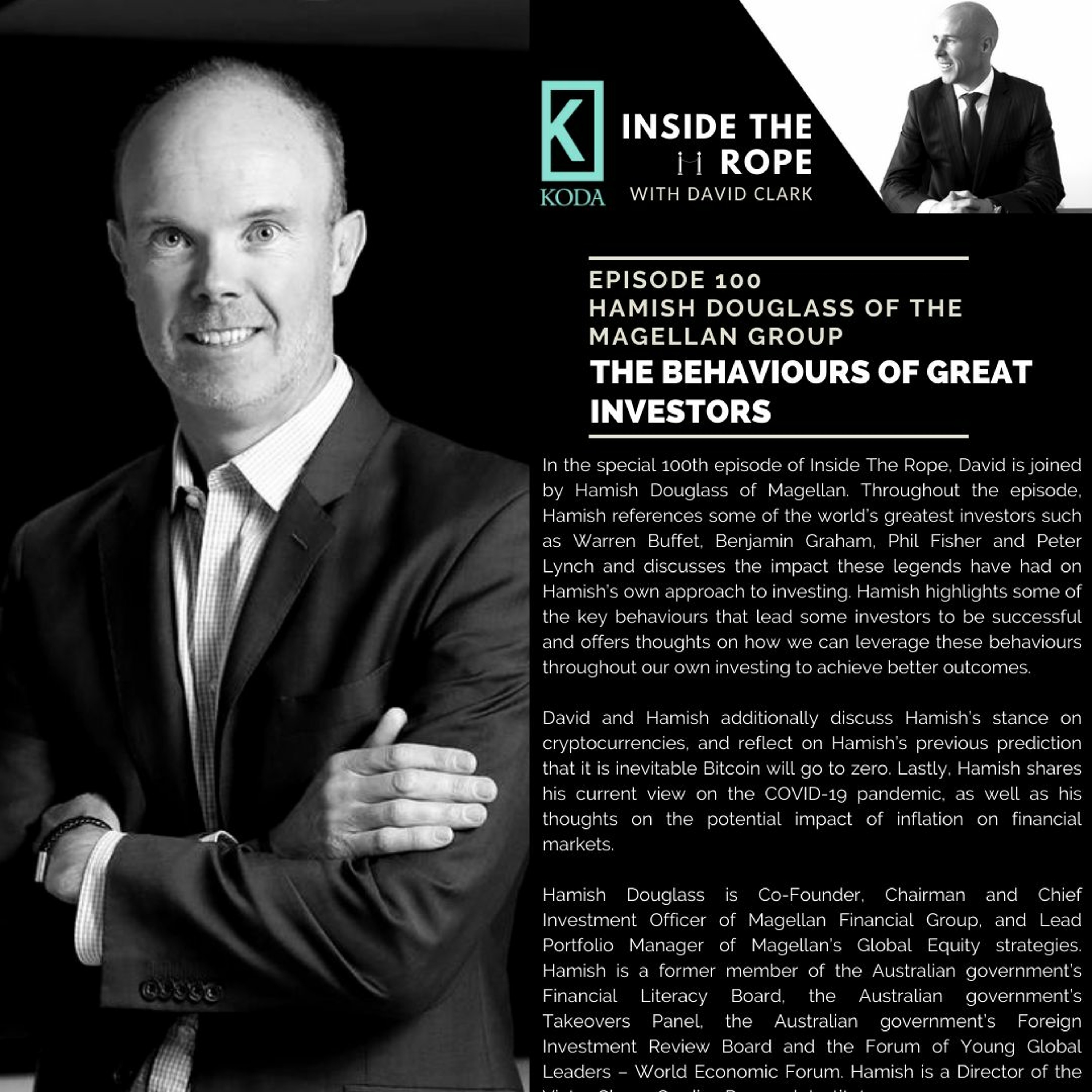 Ep 100: Hamish Douglass - The behaviours of great investors