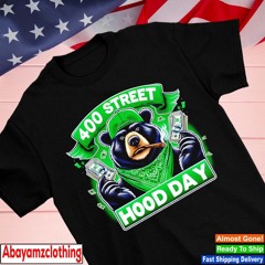 400 street hood day gangs bear shirt