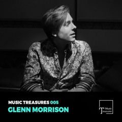 Music Treasures Series 005 - Glenn Morrison