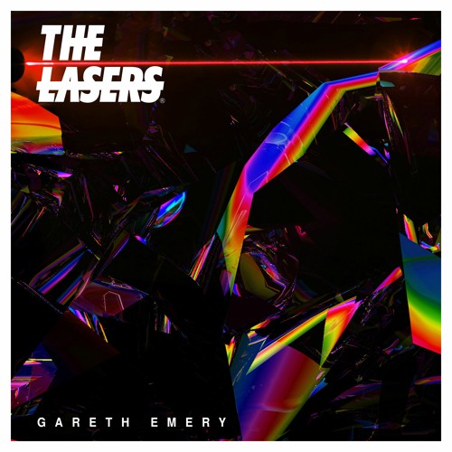Stream garethemery Listen to THE LASERS playlist online for free