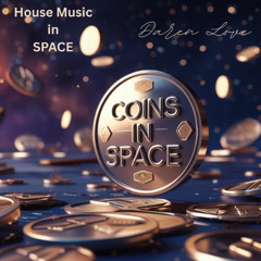 Coins In Space - Daren LoVe