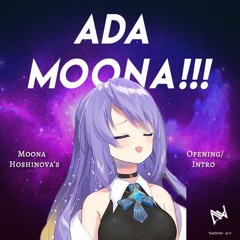 【HololiveID | HoloID】Ada Moona!!! [Moona Hoshinova Intro]