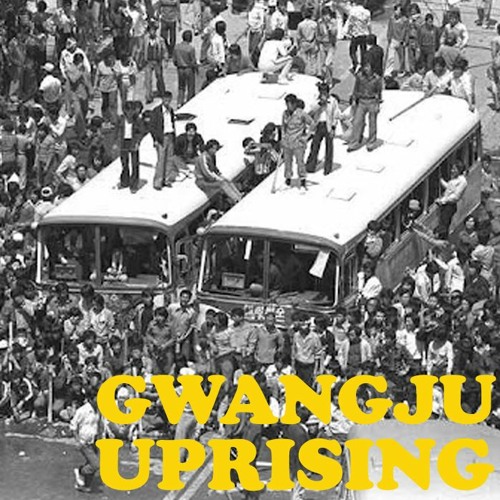 Uprising gwangju Gwangju Massacre